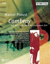 Hörbuch Combray  - Autor Marcel Proust   - gelesen von Schauspielergruppe