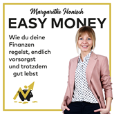 Hörbuch Easy Money  - Autor Margarethe Honisch   - gelesen von Corinna Dorenkamp