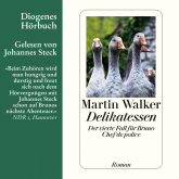Hörbuch Delikatessen  - Autor Martin Walker   - gelesen von Johannes Steck