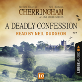 A Deadly Confession (Cherringham - A Cosy Crime Series 10)
