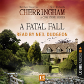 A Fatal Fall (Cherringham - A Cosy Crime Series 15)