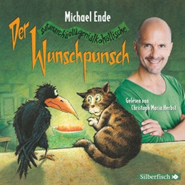 Hörbuch Der Wunschpunsch - Die Lesung  - Autor Michael Ende   - gelesen von Christoph Maria Herbst