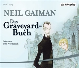 Hörbuch Das Graveyard-Buch  - Autor Neil Gaiman   - gelesen von Jens Wawrczeck