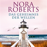 Hörbuch Das Geheimnis der Wellen  - Autor Nora Roberts   - gelesen von Sascha Rotermund