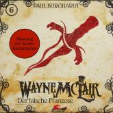 Wayne McLair - Fassung mit Audio-Kommentar, Folge 6: Der falsche Franzose