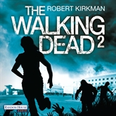 Hörbuch The Walking Dead: The Road to Woodbury  - Autor Robert Kirkman   - gelesen von Michael Hansonis