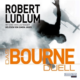 Hörbuch Das Bourne Duell  - Autor Robert Ludlum;Eric Van Lustbader   - gelesen von Simon Jäger