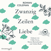 Hörbuch Zwanzig Zeilen Liebe  - Autor Rowan Coleman   - gelesen von Schauspielergruppe