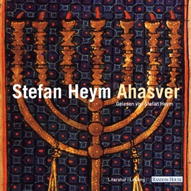 Hörbuch Ahasver  - Autor Stefan Heym   - gelesen von Stefan Heym