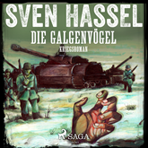 Hörbuch Die Galgenvögel  - Autor Sven Hassel   - gelesen von Samy Andersen