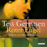 Hörbuch Roter Engel  - Autor Tess Gerritsen   - gelesen von Michael Hansonis