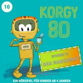Korgy 80, Episode 10: Der Mausomat