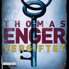 Hörbuch Vergiftet  - Autor Thomas Enger   - gelesen von Oliver Siebeck