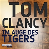 Hörbuch Im Auge des Tigers  - Autor Tom Clancy   - gelesen von Frank Arnold
