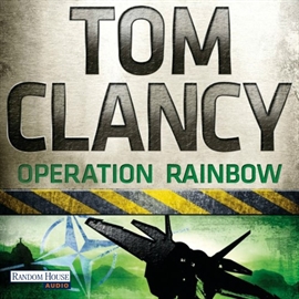 Hörbuch Operation Rainbow  - Autor Tom Clancy   - gelesen von Frank Arnold