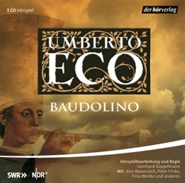 Hörbuch Baudolino  - Autor Umberto Eco   - gelesen von Schauspielergruppe