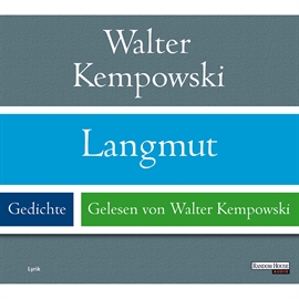 Hörbuch Langmut  - Autor Walter Kempowski   - gelesen von Walter Kempowski