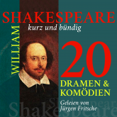 William Shakespeare: 20 Dramen und Komödien