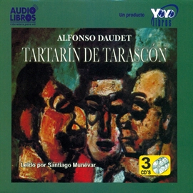 Audiolibro Tartarin de Tarascón  - autor Alfonso Daudet   - Lee Santiago Munevar - acento latino