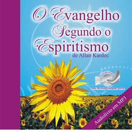 Audiolibro O Evangelho Segundo o Espiritismo  - autor Allan Kardec   - Lee Equipo de actores