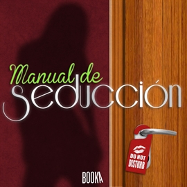 Audiolibro Manual de Seducción (Seduction Manual)  - autor Anonymous   - Lee Oriol Rafel