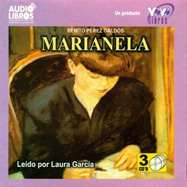 Audiolibro Marianela  - autor Benito Perez Galdós   - Lee LAURA GARCÍA - acento latino