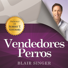 Audiolibro Vendedores perros  - autor Blair Singer   - Lee Carlos Torres
