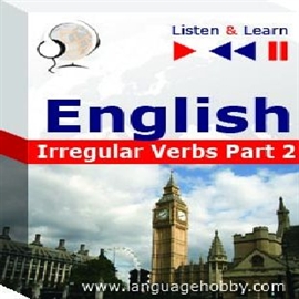 Audiolibro English Vocabulary "Irregular Verbs Part 2" - for French, German, Italian, Japanese, Polish, Russian, Spanish speakers  - autor DIM  