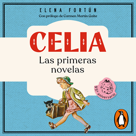 Audiolibro Celia  - autor Elena Fortún   - Lee Equipo de actores