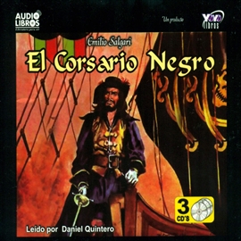 Audiolibro El Corsario Negro  - autor Emilio Salgari   - Lee Daniel Quintero - acento latino