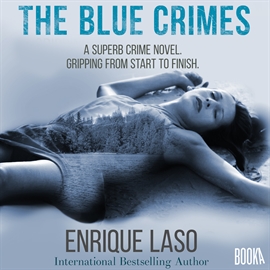 Audiolibro THE BLUE CRIMES  - autor Enrique Laso   - Lee Daniel Francis