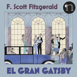 El Gran Gatsby Cl Sicos Universales Los Mejores Audiolibros