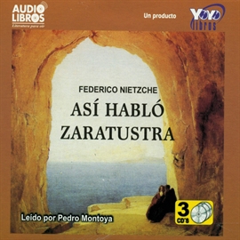 Audiolibro Así habló Zaratustra  - autor Federico Nietsche   - Lee Pedro Montoya - acento latino