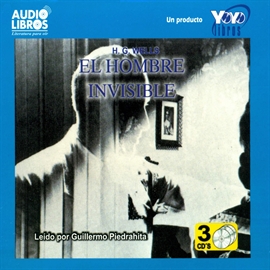 Audiolibro El Hombre Invisible  - autor H.G. Wells   - Lee Guillermo Piedrahita - acento latino