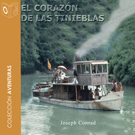 Audiolibro El corazón de las tinieblas  - autor Joseph Conrad   - Lee Joan Mora
