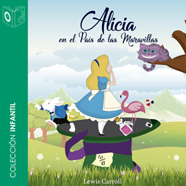 Audiolibro Alicia en el país de las maravillas  - autor Lewis Carroll   - Lee Pablo López