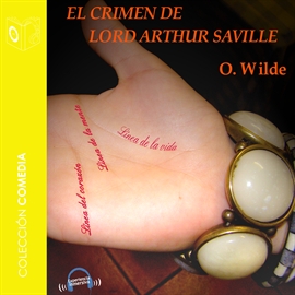Audiolibro El crimen de Lord Arthur Saville   - autor Oscar Wilde   - Lee Niloofer Khan - acento castellano