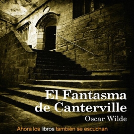 Audiolibro El Fantasma De Canterville  - autor Oscar Wilde   - Lee Equipo de actores