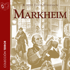 Audiolibro Markheim  - autor Robert Louis Stevenson   - Lee Pablo López