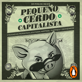 Audiolibro Pequeño cerdo capitalista  - autor Sofía Macías   - Lee Equipo de actores