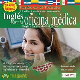Audiolibro Inglés para la Oficina Médica  - autor Stacey Kammerman   - Lee Stacey Kammerman - acento latino