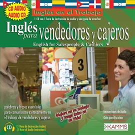 Audiolibro Inglés para Vendedores y Cajeros  - autor Stacey Kammerman;Kamms Consulting   - Lee Stacey Kammerman - acento latino