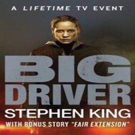 Audiolibro Big Driver  - autor Stephen King   - Lee Jessica Hecht