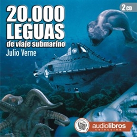Audiolibro 20.000 L. de Viaje Submarino  - autor Julio Verne   - Lee Elenco Audiolibros Colección - acento neutro