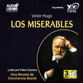 Audiolibro Los Miserables  - autor Victor Hugo   - Lee FABIO CAMERO - acento latino