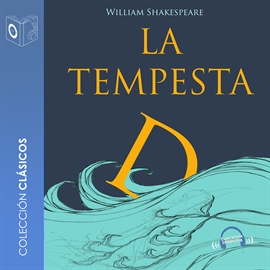 Audiolibro La tempestad  - autor William Shakespeare   - Lee Marcos Chacón - acento castellano