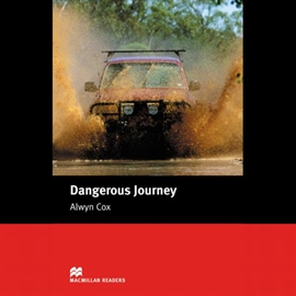 Audiobook Dangerous Journey  - autor Alwyn Cox  