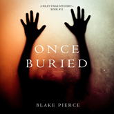 Once Buried (A Riley Paige Mystery - Book 11)