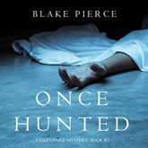Once Hunted (A Riley Paige Mystery - Book 5)