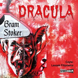 Audiobook Dracula  - autor Bram Stoker   - czyta Leszek Filipowicz